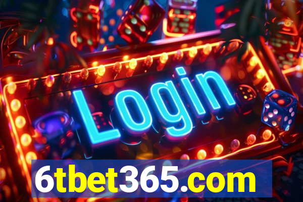 6tbet365.com