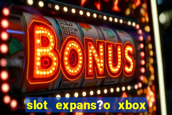 slot expans?o xbox series s