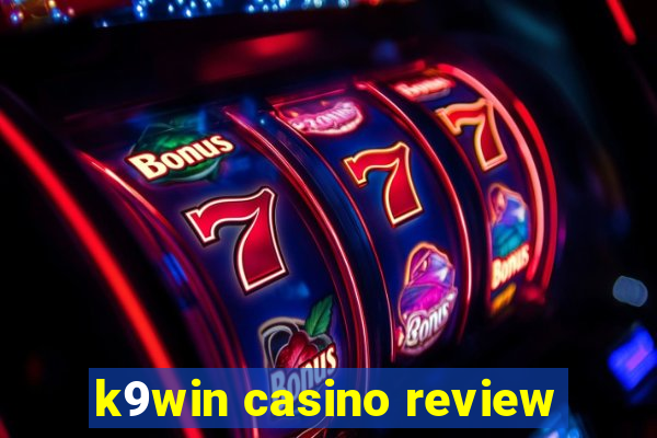 k9win casino review