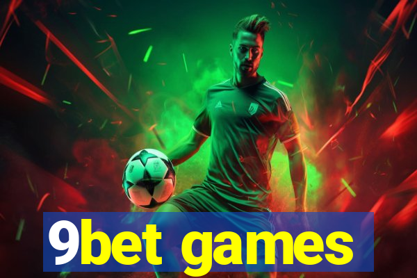 9bet games