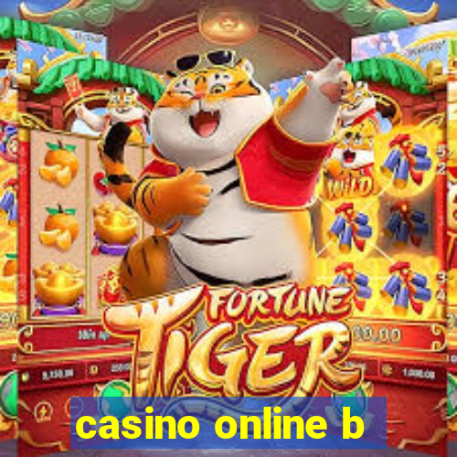 casino online b