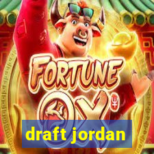 draft jordan