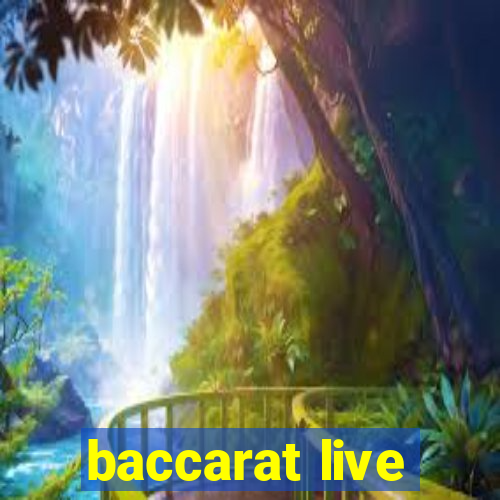 baccarat live