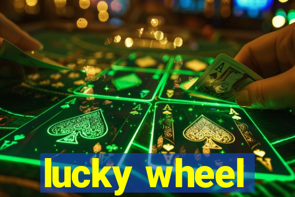 lucky wheel