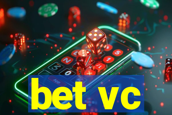 bet vc