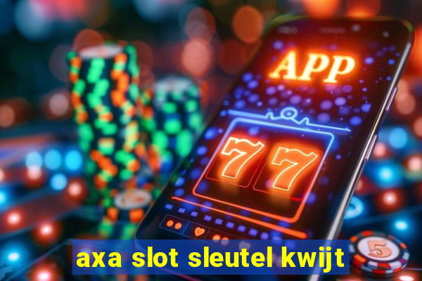 axa slot sleutel kwijt