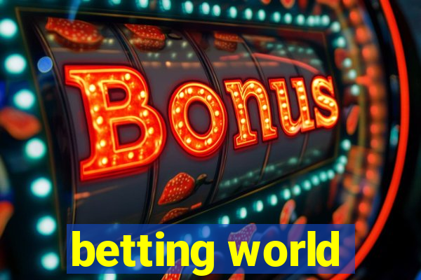 betting world