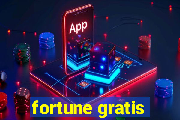 fortune gratis