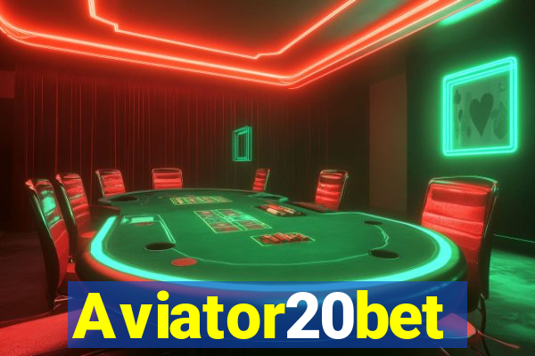 Aviator20bet