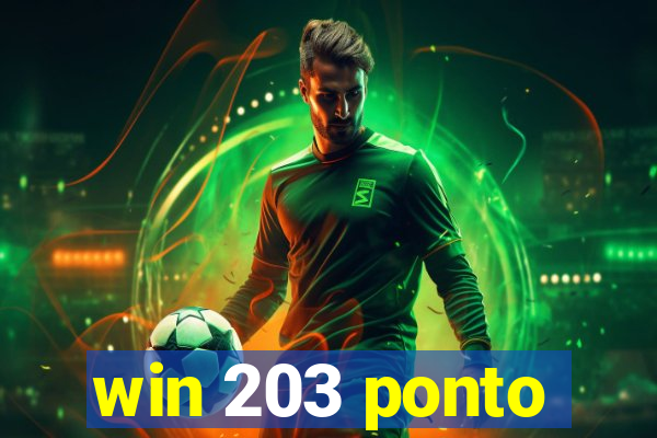 win 203 ponto