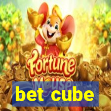 bet cube