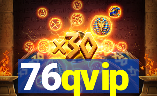 76qvip