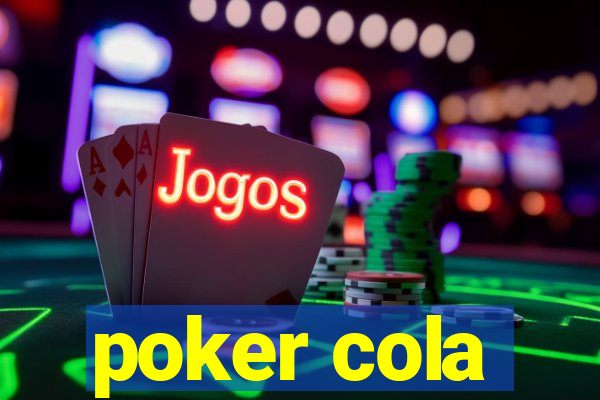 poker cola