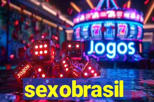 sexobrasil