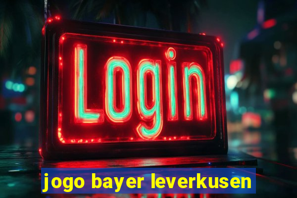 jogo bayer leverkusen