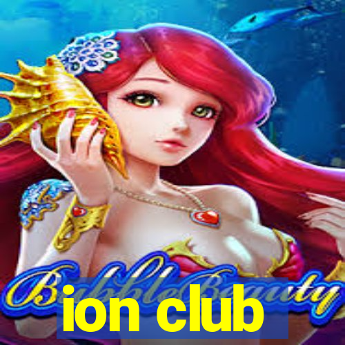 ion club