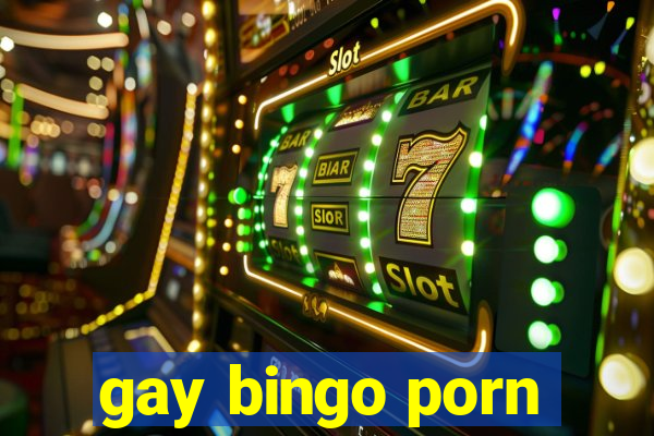 gay bingo porn