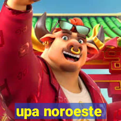 upa noroeste