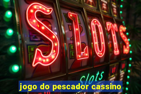 jogo do pescador cassino