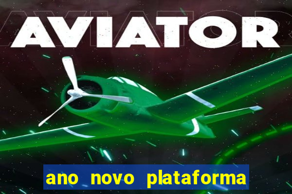 ano novo plataforma de jogos