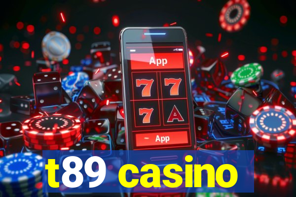 t89 casino