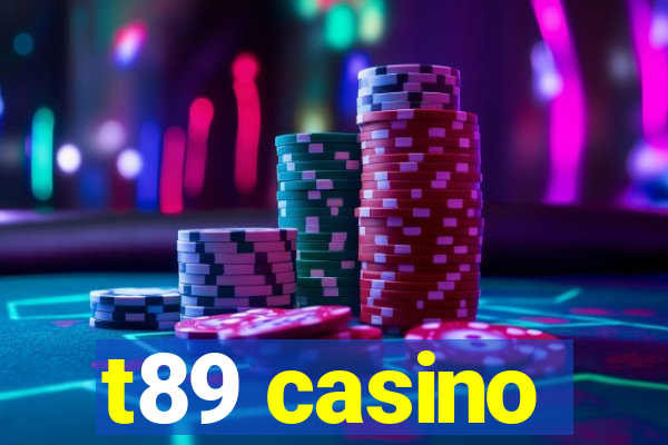 t89 casino