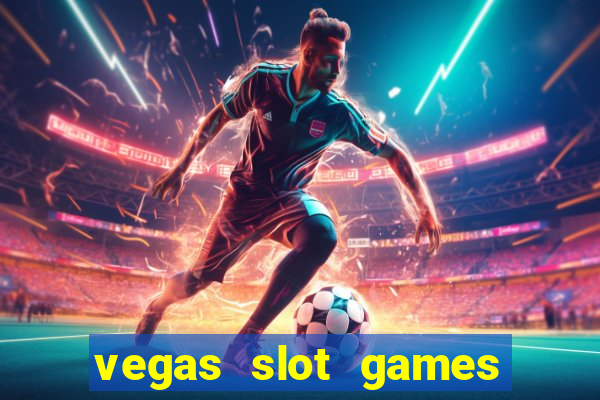 vegas slot games for free