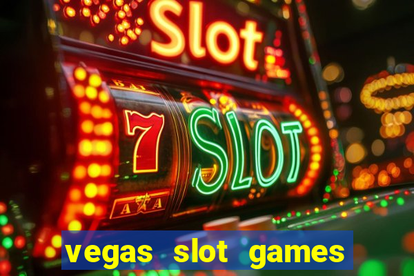 vegas slot games for free