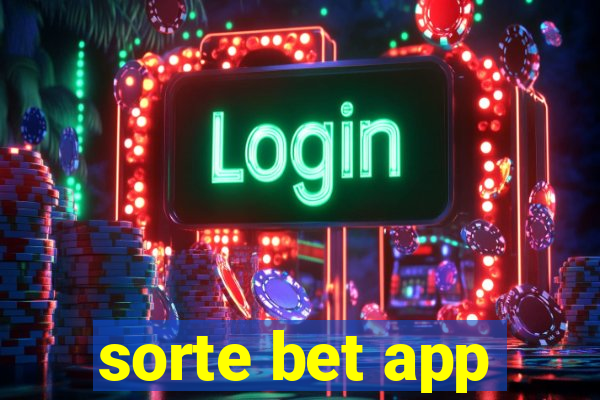 sorte bet app