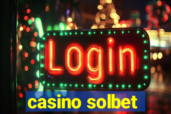 casino solbet