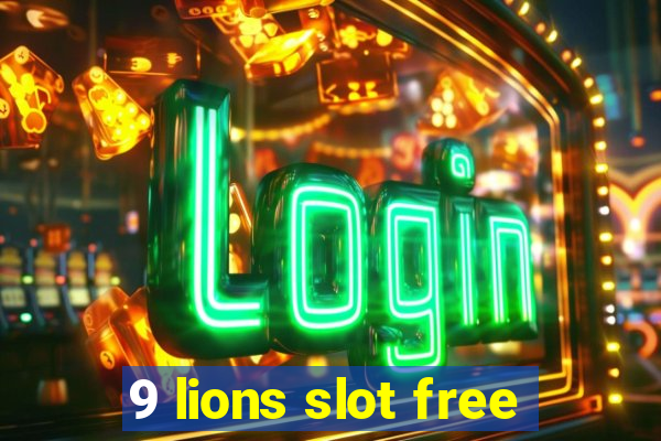 9 lions slot free