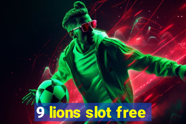 9 lions slot free