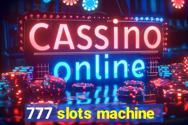 777 slots machine