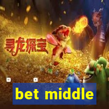 bet middle