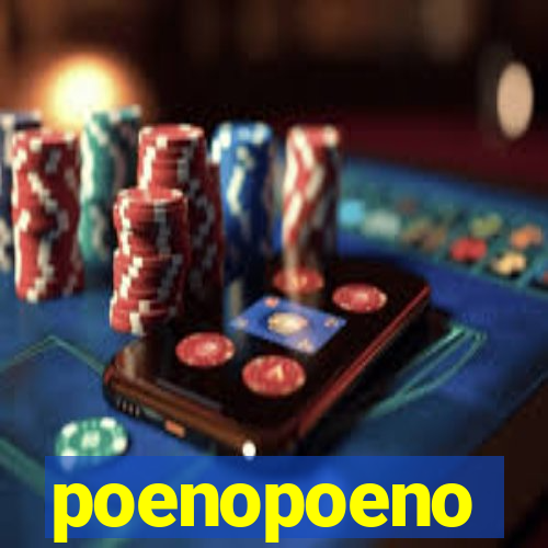 poenopoeno