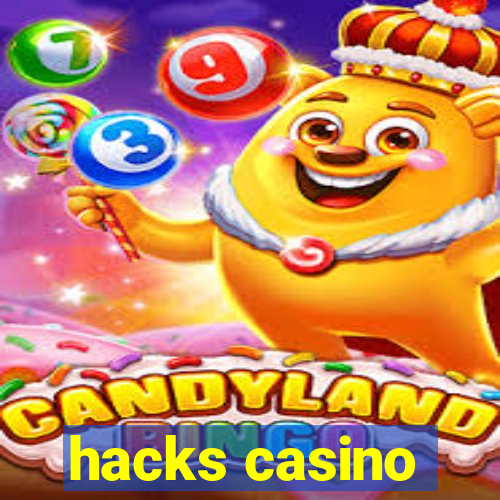 hacks casino