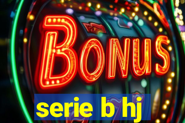 serie b hj