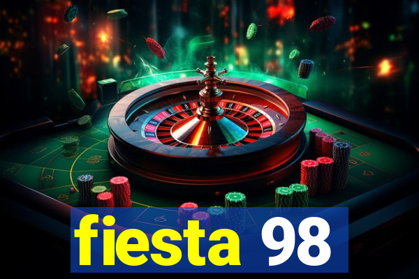 fiesta 98