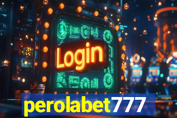 perolabet777