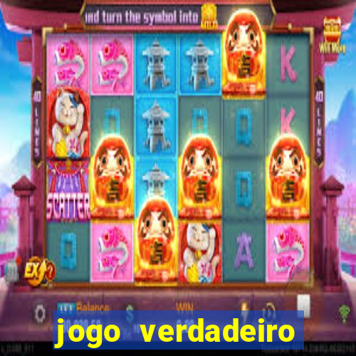 jogo verdadeiro para ganhar dinheiro