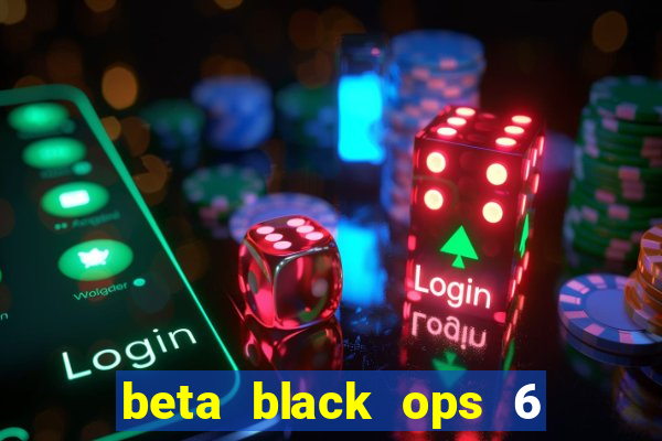 beta black ops 6 game pass