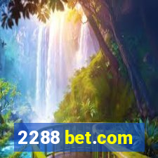 2288 bet.com