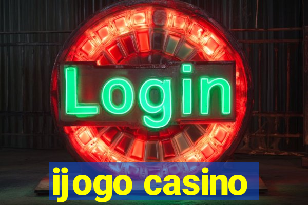 ijogo casino