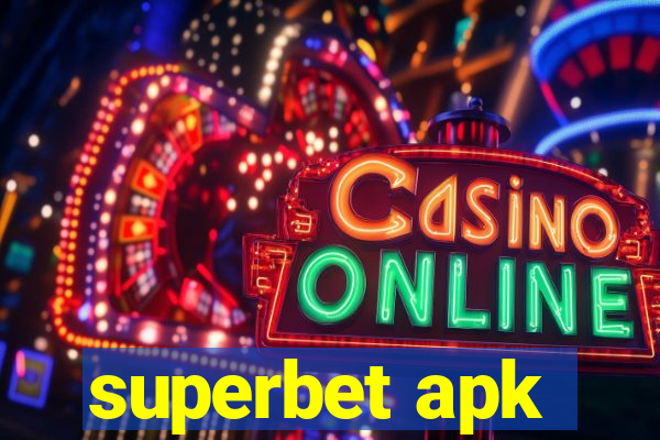 superbet apk