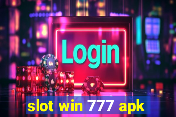 slot win 777 apk