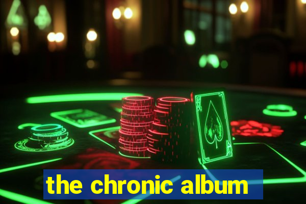 the chronic album