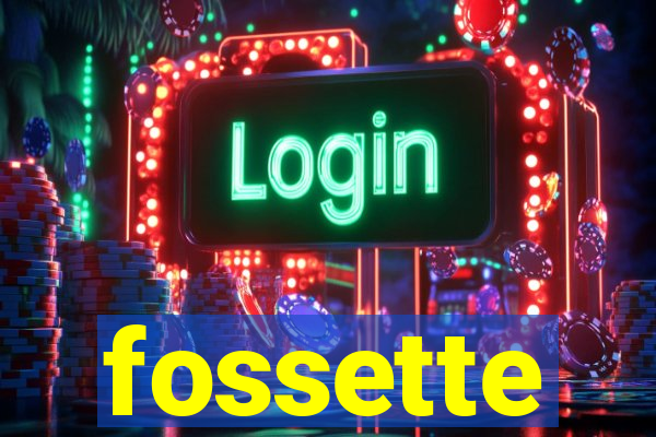 fossette