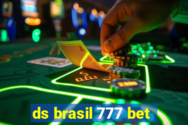 ds brasil 777 bet