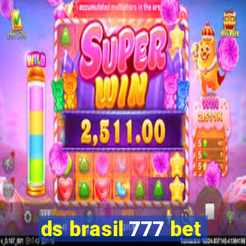 ds brasil 777 bet