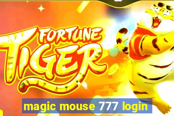 magic mouse 777 login